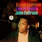 JOHN COLTRANE/LOVE SUPREME：LIVE IN SEATTLE [輸入盤CD]