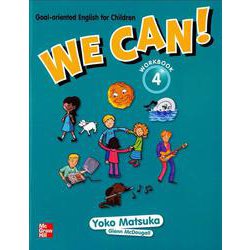 We Can！ 4 Workbook [洋書ELT]