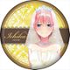 五等分の花嫁 キラキラ缶バッジ ウェットカラーシリーズ 中野一花 [キャラクターグッズ]