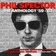 PHIL SPECTOR/ANTHOLOGY 59-62 [輸入盤CD]