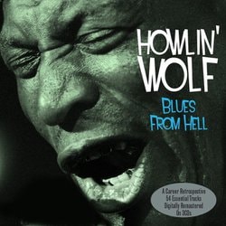 HOWLIN' WOLF/BLUES FROM HELL [輸入盤CD]
