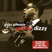 DIZZY GILLESPIE/GETTING' DIZZY [輸入盤CD]