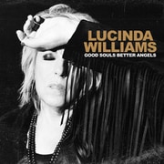 LUCINDA WILLIAMS / GOOD SOULS BETTER ANGELS [輸入盤CD]
