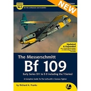 AM5-2 エアフレーム ＆ ミニチュア No.5：メッサーシュミット Bf 109 前期シリーズ（V1～E9 ＆ T） 完全ガイド （改訂版） [プラモデル資料本]