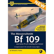 AM11-2 エアフレーム ＆ ミニチュア No.11：メッサーシュミット Bf 109 後期シリーズ（F～K ＆ Z） 完全ガイド （改訂版） [プラモデル資料本]