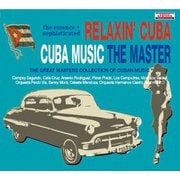 VARIOUS/RELAXIN' CUBA/CUBA MUSIC THE MASTER [輸入盤CD]