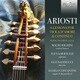 アリオスティ：ヴィオラ・ダモーレ練習曲 リギーニ BRL-95620 [クラシックCD 輸入盤]