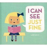 【バーゲンブック】I CAN SEE JUST FINE [単行本]