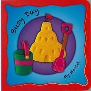 【バーゲンブック】Busy Day My World [単行本]