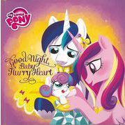 【バーゲンブック】Good Night, Baby Flurry Heart-my LiTTLE PONY [単行本]