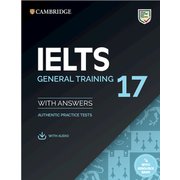 IELTS 17 General Training Student's Book with Answers with Audio with Resource Bank [洋書ELT]