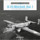 3412 B-25 Mitchell Vol.1 A型～D型 in WWII [プラモデル書籍]