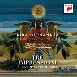 エルナンデス：神曲についての３つの印象　 エルナンデス SONY-19658 720202 [クラシックCD 輸入盤]
