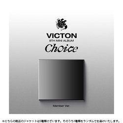 VICTON / 8TH MINI ALBUM: CHOICE (DIGIPACK VER.)（ランダムバージョン） [K-POP 輸入盤CD]
