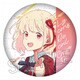 リコリス・リコイル 和紙缶バッジ Vol.2 錦木千束 C [キャラクターグッズ]