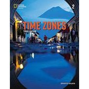 Time Zones 3rd Edition Book 2 Student Book with Online Practice ＋ e-Book [洋書ELT]