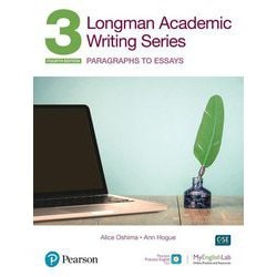 Longman Academic Writing Series with Digital Enhancement Student Book with MyEnglishLab ＆ app （4th Edition） [洋書ELT]