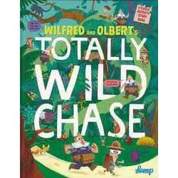 【バーゲンブック】WILFRED AND OLBERT'S TOTALLY WILD CHASE [単行本]