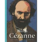 【バーゲンブック】This is Cezanne [単行本]