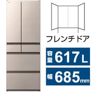 R-HWC62T N [冷蔵庫 HWCタイプ（617L・幅68.5cm・フレンチドア（観音開き）・6ドア・ライトゴールド）]