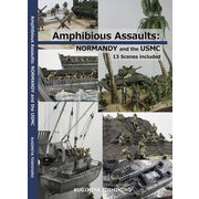 釘宮敏洋ジオラマ作品 Amphibious Assault： NORMANDY and the USMC [プラモデル資料本]