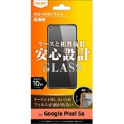 RT-GP5A5F/SCG [Google Pixel 5a ガラスフィルム 10H 光沢]