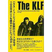 【バーゲンブック】The KLF [単行本]