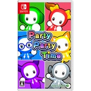 Party Party Time （パーティパーティタイム） [Nintendo Switchソフト]