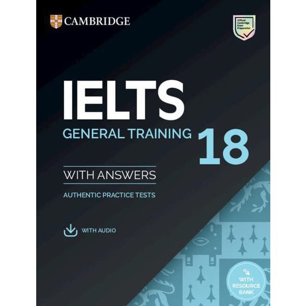 IELTS 18 General Training Students Book with Answers with Audio with Resource Bank [洋書ELT]Ω