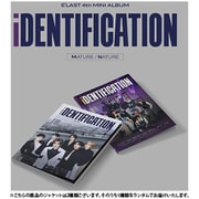 E'LAST / 4TH MINI ALBUM  : IDENTIFICATION（ランダムバージョン） [K-POP 輸入盤CD]