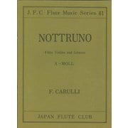 （61）カルリ作曲 フルートとバイオリンとギターの為の夜想曲 [ムックその他]