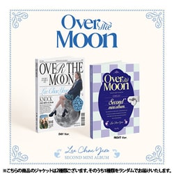 LEE CHAE YEON (IZ*ONE) / 2ND MINI ALBUM : OVER THE MOON（ランダムバージョン） [K-POP 輸入盤CD]