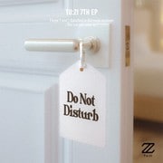 2Z / 7TH EP : DO NOT DISTURB [K-POP 輸入盤CD]