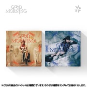 YENA （EX. IZ*ONE） / 3RD MINI ALBUM : GOOD MORNING（ランダムバージョン） [K-POP 輸入盤CD]
