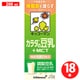 カラダの豆乳＋MCT 200ml×18本