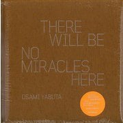 【バーゲンブック】THERE WILL BE NO MIRACLES HERE [単行本]