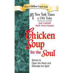 CHICKEN SOUP FOR THE SOUL（A） [洋書]