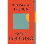KLARA AND THE SUN（A） [洋書]