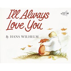 I'LL ALWAYS LOVE YOU（P） [洋書]