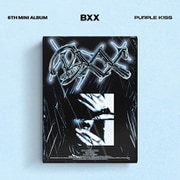 PURPLE KISS / 6TH MINI ALBUM : BXX [K-POP 輸入盤CD]