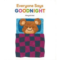 【バーゲンブック】Everyone Says GOODNIGHT [単行本]