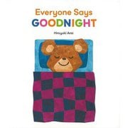 【バーゲンブック】Everyone Says GOODNIGHT [単行本]
