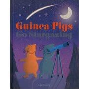 【バーゲンブック】Guinea Pigs Go Stargazing [単行本]