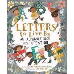 【バーゲンブック】LETTERS to Live BY AN ALPHABET BOOK WITH INTENTION [単行本]