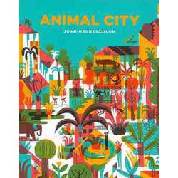 【バーゲンブック】ANIMAL CITY [単行本]