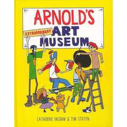 【バーゲンブック】ARNOLD'S EXTRAORDINARY ART MUSEUM [単行本]