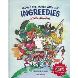 【バーゲンブック】AROUND THE WORLD WITH THE INGREEDIES [単行本]