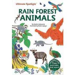 【バーゲンブック】RAIN FOREST ANIMALS-Ultimate Spotlight [単行本]