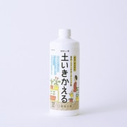 液体たい肥 土いきかえる 室内・ベランダガーデニング用 500ml KKD-756