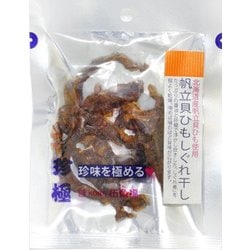 一杯の珍極 帆立貝ひもしぐれ干し 12g